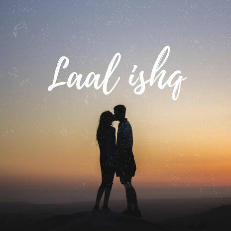 Laal Ishq ft. Hunny Vyas | Boomplay Music