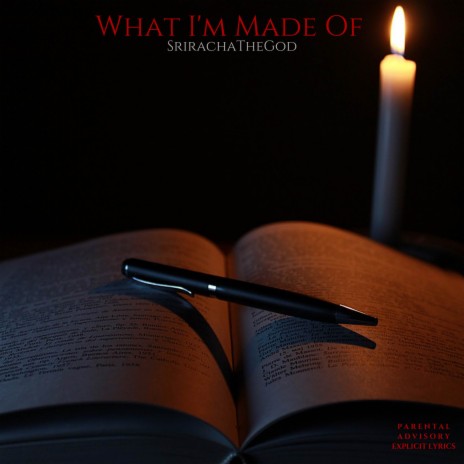 What I'm Made Of | Boomplay Music