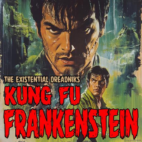 Kung Fu Frankenstein | Boomplay Music