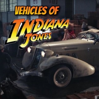 Vehicles of Indiana Jones