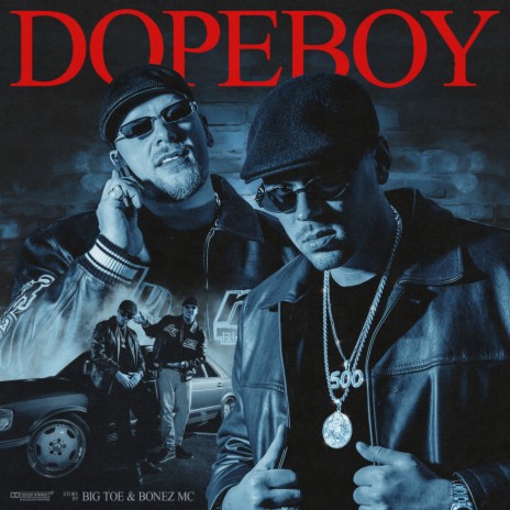 Dopeboy ft. Bonez Mc | Boomplay Music