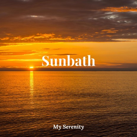 Sunbath | Boomplay Music