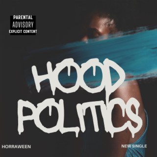 Hood Politics ft. Charlie Krueger lyrics | Boomplay Music