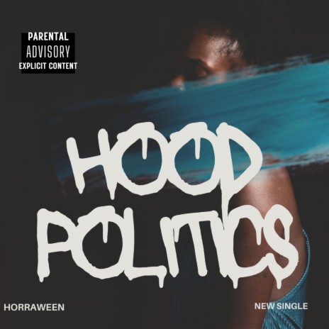 Hood Politics ft. Charlie Krueger | Boomplay Music