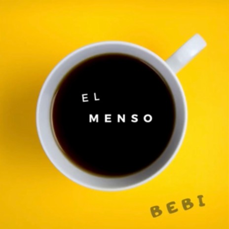 El Menso ft. Raldy El Nuevo Elemento | Boomplay Music
