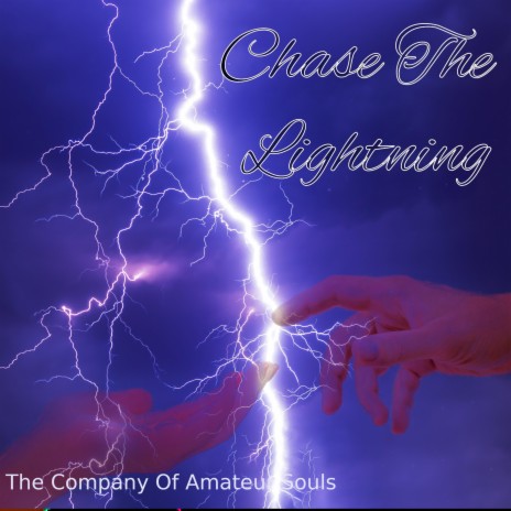 Chase The Lightning | Boomplay Music