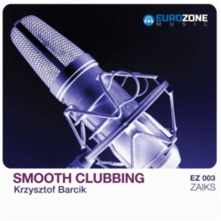 Smooth Clubbing