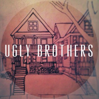 Ugly Brothers