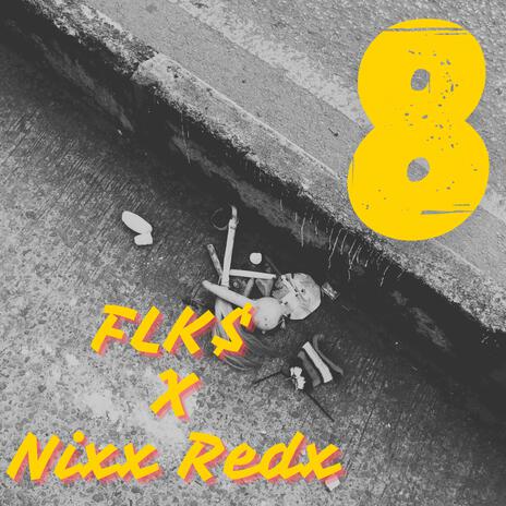 8 ft. Nixx RedX | Boomplay Music