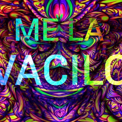 Me la Vacilo | Boomplay Music