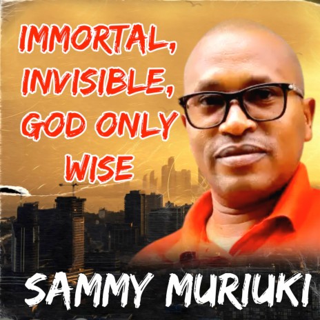 Immortal, Invisible, God Only Wise | Boomplay Music