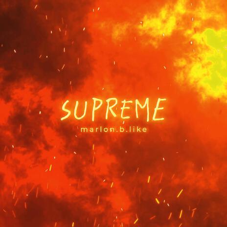 Supreme | Boomplay Music