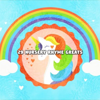 29 Nursery Rhyme Greats