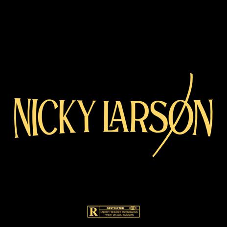 NICKY LARSON | Boomplay Music