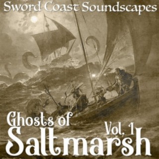 Ghosts of Saltmarsh, Vol. 1