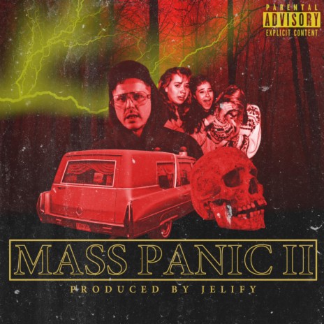 Mass Panic II | Boomplay Music