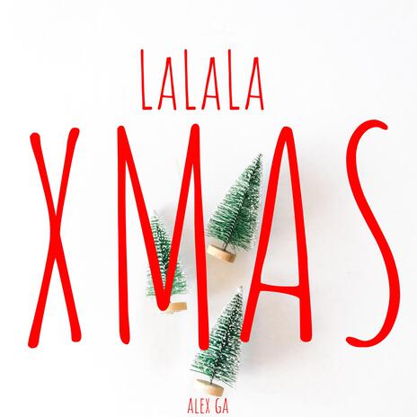 La La La Xmas (Remix 2022) | Boomplay Music