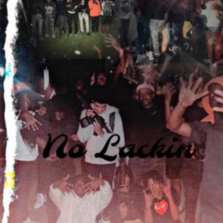 No lackin (ep)