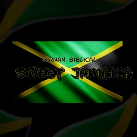 Sweet Jamaica | Boomplay Music