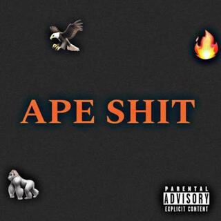 Ape Shit