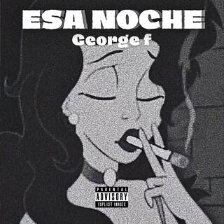 esa noche