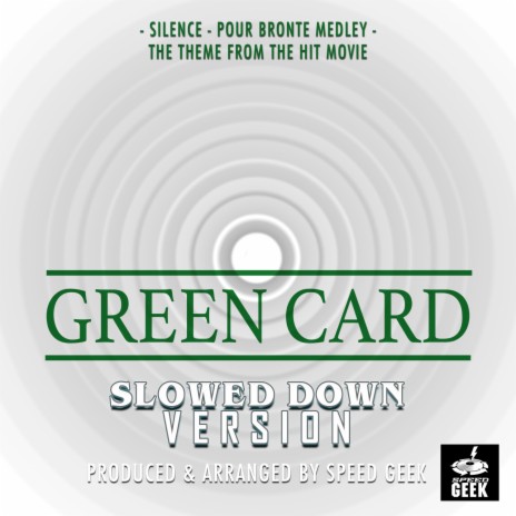 Silence - Pour Bronte Medley (From Green Card) (Slowed Down) | Boomplay Music