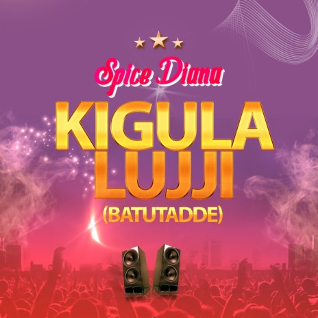 Kigula Lujji (Batutadde) | Boomplay Music