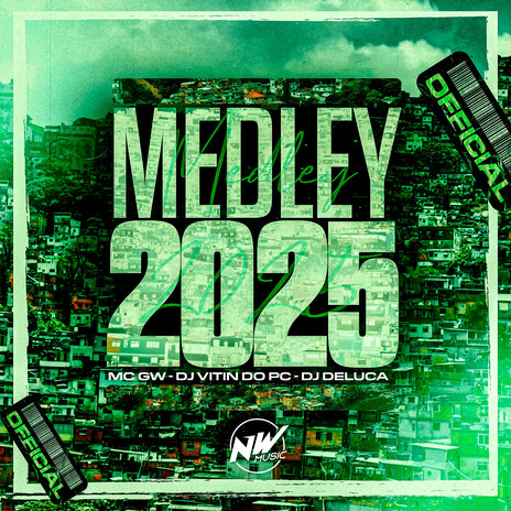 Medley 2025 ft. mc gw & DJ DELUCA | Boomplay Music