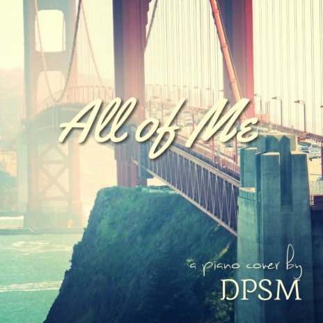 All of Me | Boomplay Music