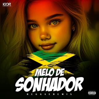 MELÔ DE SONHADOR (Not so Bad)