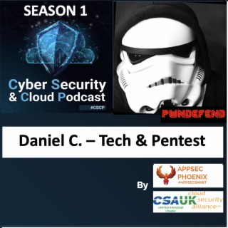 CSCP S01E01 - Daniel Card - From architect to hacker
