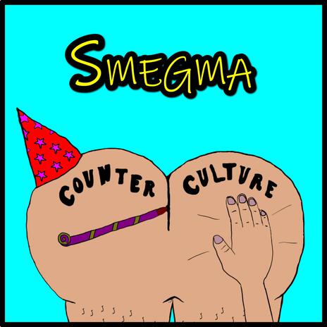 Smegma | Boomplay Music