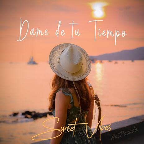 Dame de Tu Tiempo | Boomplay Music