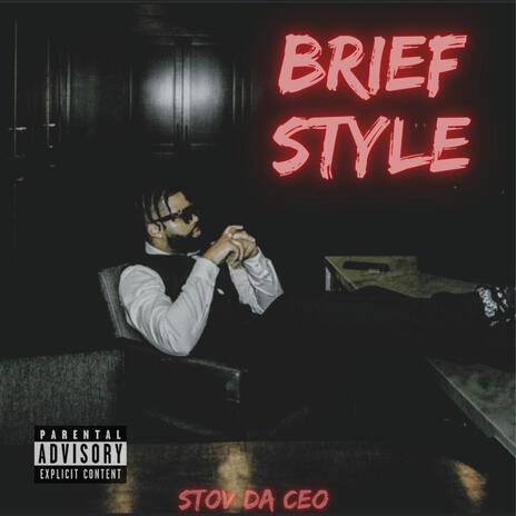 Brief Style | Boomplay Music