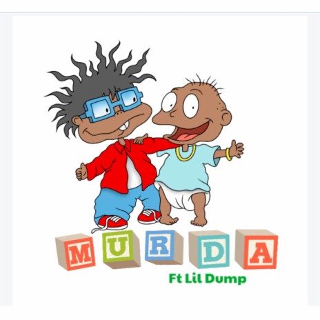 Murda ft. Lil Dump | Boomplay Music