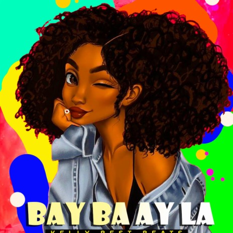 BAY BAAY LA | Boomplay Music
