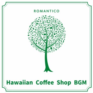 Hawaiian Coffee Shop BGM