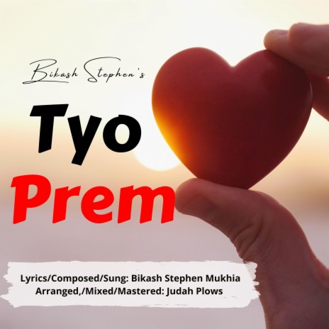 Tyo Prem | Boomplay Music