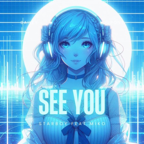 See You (Radio Edit) ft. Miko | Boomplay Music