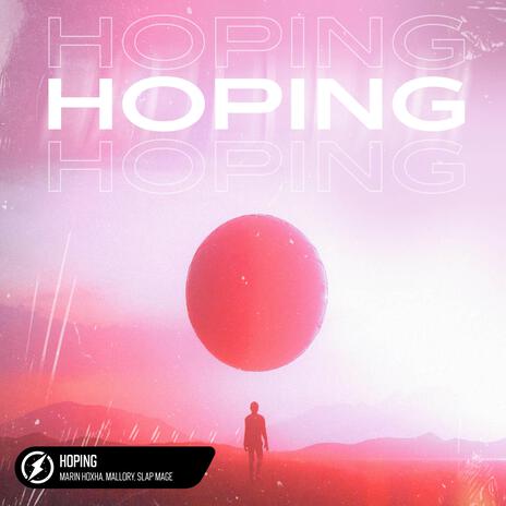 Hoping ft. MALLORY & Slap Mage | Boomplay Music