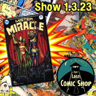 Mister Miracle: 1/3/23