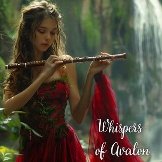 Whispers of Avalon: Ethereal Celtic Flute Music