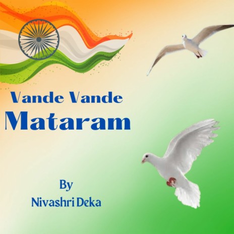 Vande Vande Mataram | Boomplay Music