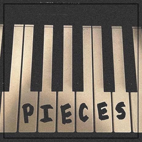 Pieces ft. GUZZI | Boomplay Music