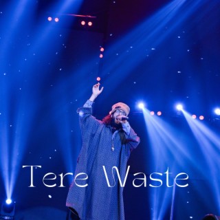 Tere Waste