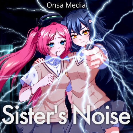 Sister's Noise (Russian ver.) | Boomplay Music