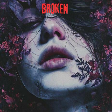 Broken | Boomplay Music