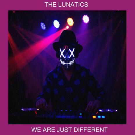 We Are Just Different | Boomplay Music