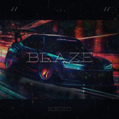 BLAZE | Boomplay Music