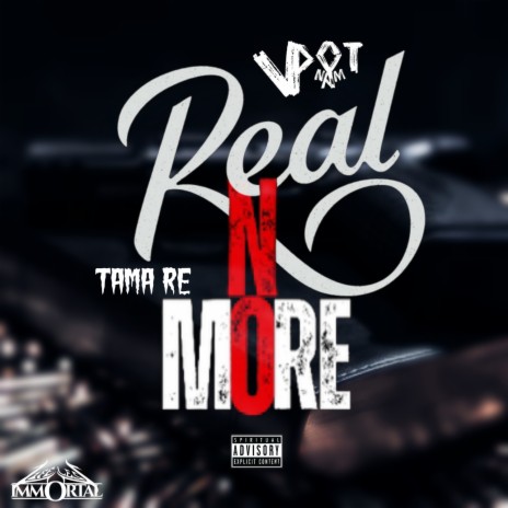 Real No More | Boomplay Music